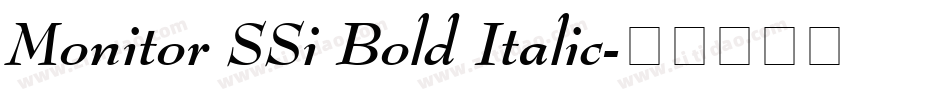 Monitor SSi Bold Italic字体转换
